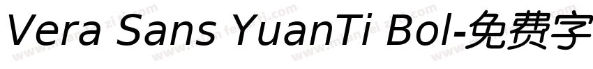 Vera Sans YuanTi Bol字体转换